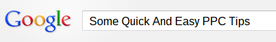Some Quick And Easy PPC Tips